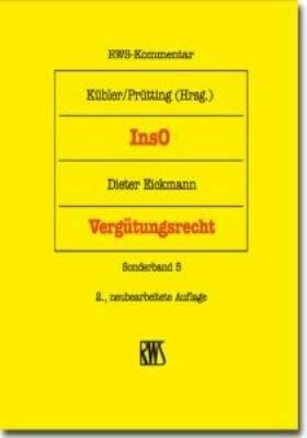 Vergütungsrecht: Kommentar zur InsVV Vergütungsrecht: Kommentar zur InsVV