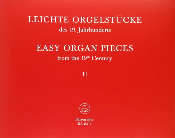 Leichte Orgelstücke des 19. Jhs. 2