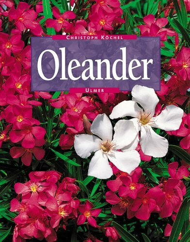Oleander (Grosse Schöne Reihe)
