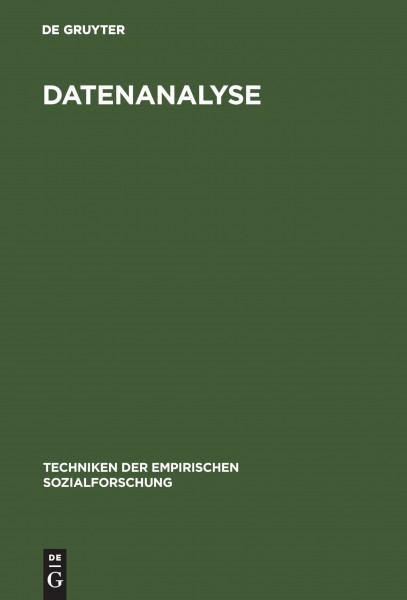 Datenanalyse (Techniken der empirischen Sozialforschung)