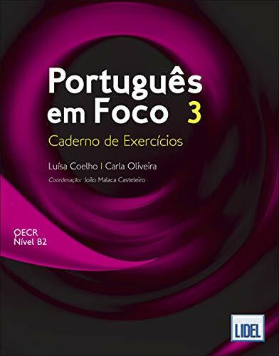 Portugues em Foco: Caderno de Exercicios 3 (B2)
