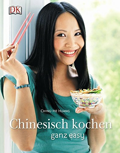 Chinesisch kochen ganz easy