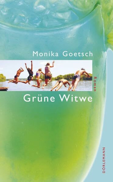 Grüne Witwe: Roman