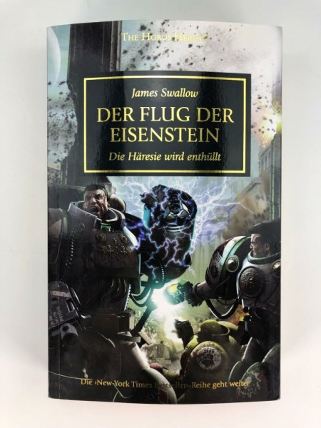 Horus Heresy - Der Flug der Eisenstein: Die Heresie wird enthüllt