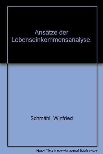 Ansätze der Lebenseinkommensanalyse