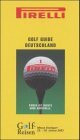 Pirelli Golf Guide Deutschland 2002