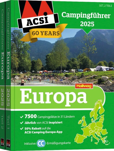 ACSI Campingführer Europa 2025: Bestehend aus 2 Bänden inkl. ACSI CampingCard Ermässigungskarte (Hallwag ACSI Campingführer)