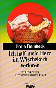 Ich hab' mein Herz im Wäschekorb verloren, Jubiläumsausg.