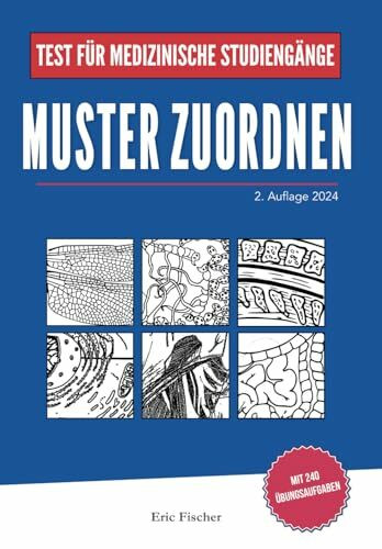 Muster zuordnen: Lernheft mit Bearbeitungsstrategien und Übungsaufgaben zur Vorbereitung auf den TMS / EMS