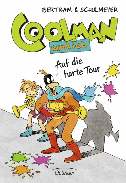 Coolman und ich 7. Auf die harte Tour