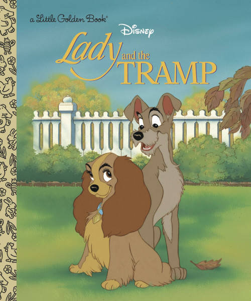 Walt Disney's Lady and the Tramp (Little Golden Books)