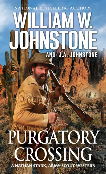 Purgatory Crossing: A Nathan Stark, Army Scout Western (A Nathan Stark Western, Band 3)