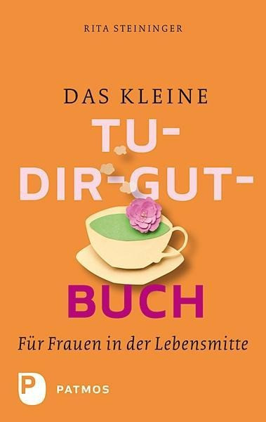 Das kleine Tu-dir-gut-Buch