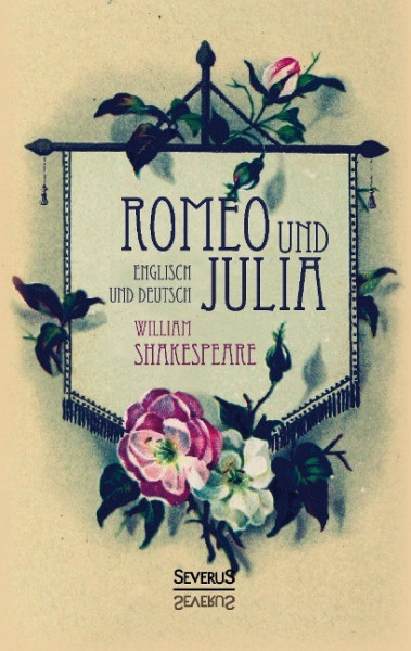 Romeo und Julia. Englisch und Deutsch