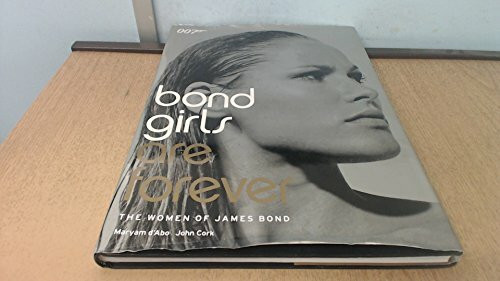 Bond Girls Are Forever