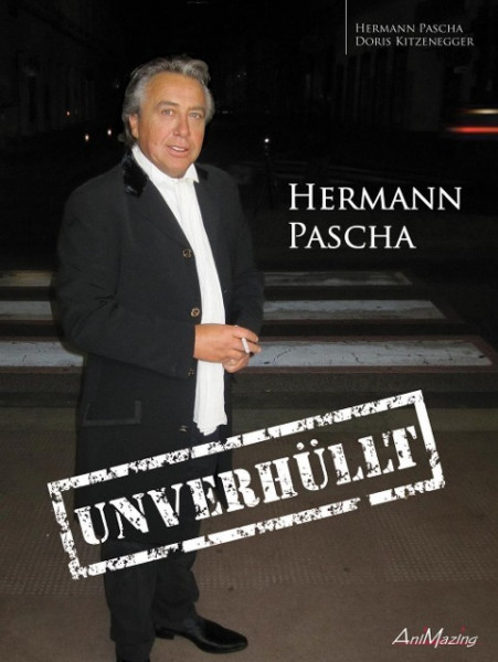 Hermann Pascha "Unverhüllt"