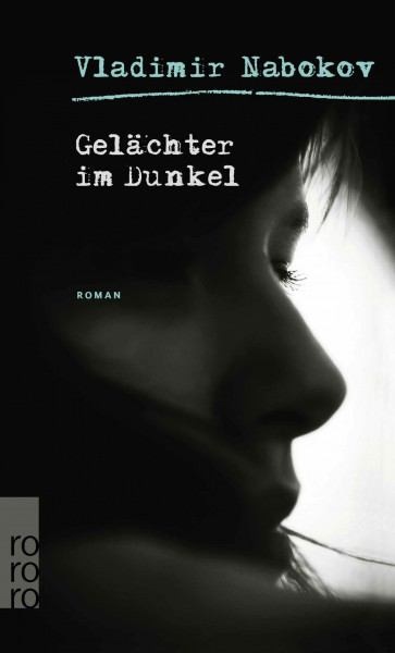 Gelächter im Dunkel: Roman