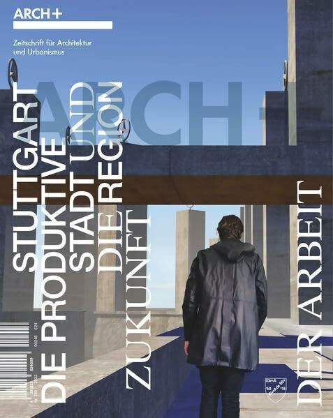 Stuttgart: Die produktive Stadtregion und die Zukunft der Arbeit