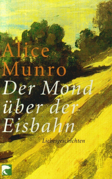 Der Mond über der Eisbahn: Liebesgeschichten. Aus d. Engl. v. Helga Huisgen