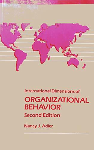 International Dimensions of Organizational Behavior