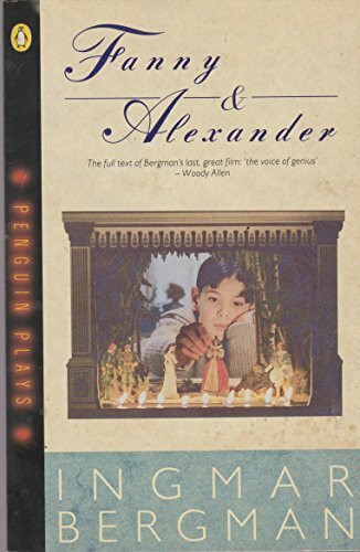 Fanny And Alexander (Penguin plays & screenplays)