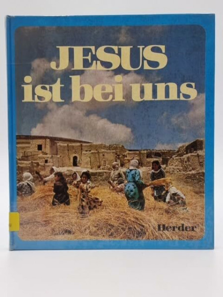 Jesus ist bei uns