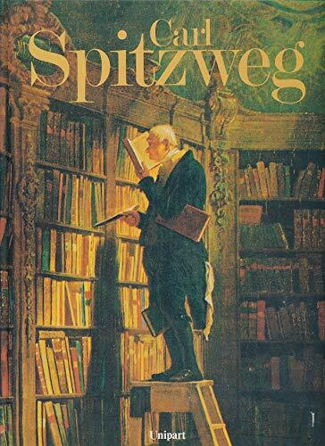 Carl Spitzweg. Beliebte und unbekannte Bilder nebst Zeichnungen und Studien, ergänzt durch Gedichte und Briefe, Zeugnisse und Dokumente
