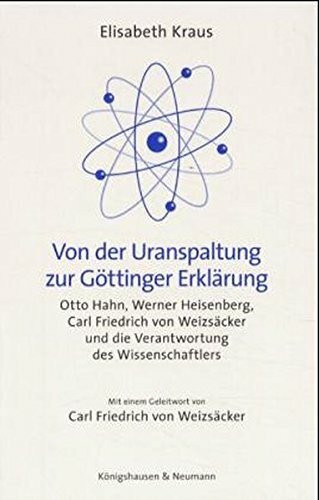 Von der Uranspaltung zur Göttinger Erklärung