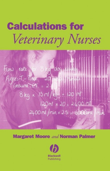 Calculations for Veterinary Nurses