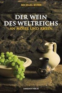 Der Wein des Weltreichs