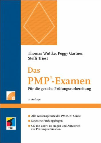 Das PMP-Examen: Für die gezielte Prüfungsvorbereitung