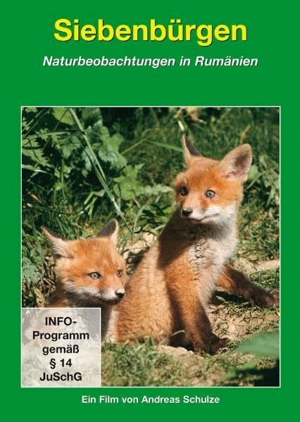 Siebenbürgen - Naturbeobachtungen in Rumänien