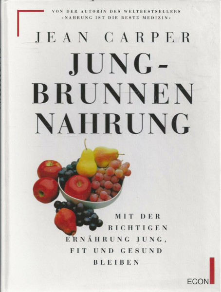 Jungbrunnen Nahrung
