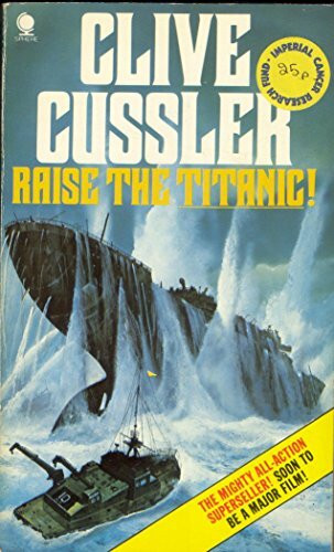 Raise the "Titanic"!