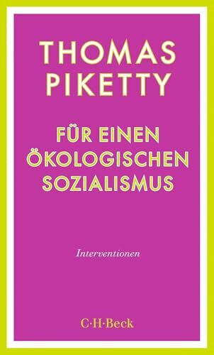 Für einen ökologischen Sozialismus: Interventionen (Beck Paperback)