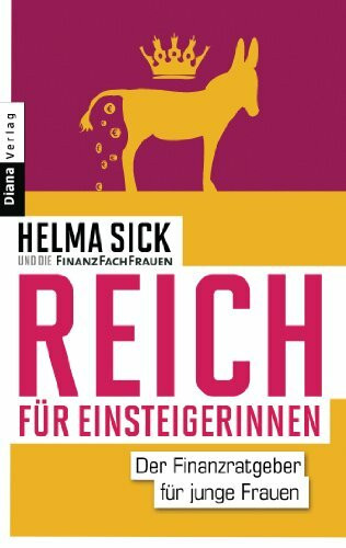 Diana Verlag Reich Für Einsteigerinnen, Der Finanzratgeber Für Junge Frauen
