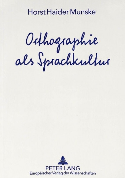 Orthographie als Sprachkultur