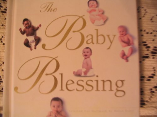 The Baby Blessing (Special Occasions S.)