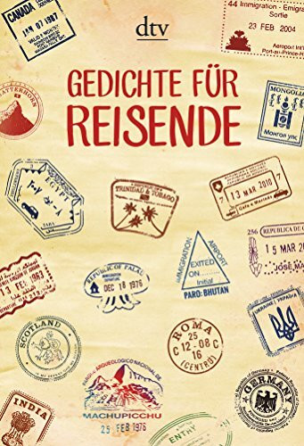 Gedichte für Reisende: Originalausgabe
