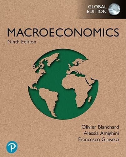 Macroeconomics -- Global Edition (Business and Economics)