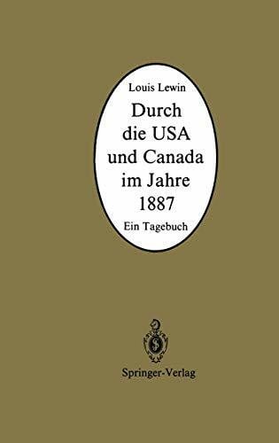 Durch die USA und Canada im Jahre 1887: Ein Tagebuch