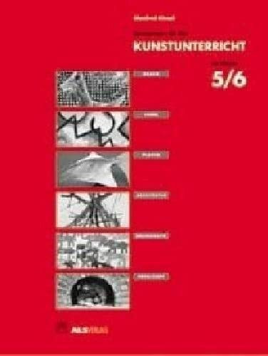 Als-Verlag Anregungen F�r Den Kunstunterricht Ab Klasse 5/6 (Als-Arbeitsmappe)