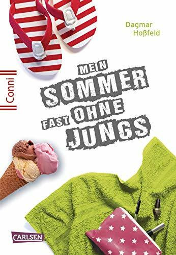 Conni 15 2: Mein Sommer fast ohne Jungs: Ein Buch für Mädchen ab 12 Jahren mit Herz- und Bauchkribbeln (2)