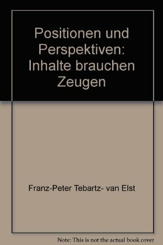 Positionen und Perspektiven: Inhalte brauchen Zeugen