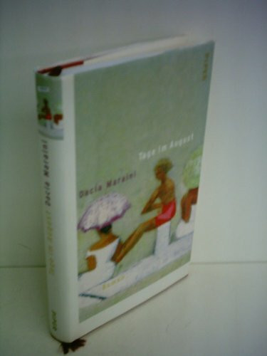 Tage im August: Roman