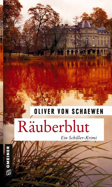 Räuberblut: Kriminalroman (Kriminalkommissar Struve)