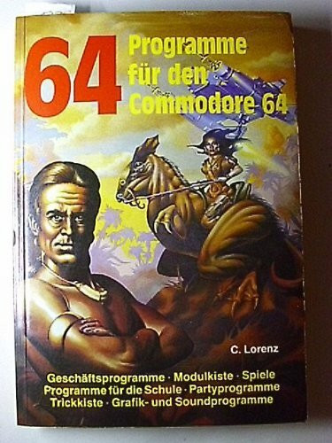 Vierundsechzig Programme für den COMMODORE 64