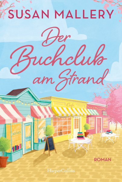 Der Buchclub am Strand: Roman | Sommer, Buchclubs und kalifornische Sonne | Ein neuer Feel-Good-Roman der SPIEGEL-Bestsellerautorin