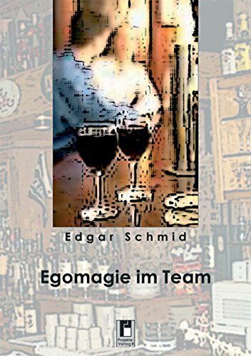 Egomagie im Team: Zauber der Faszination Egomagie im Team: Zauber der Faszination