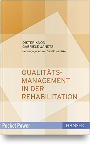 Qualitätsmanagement in der Rehabilitation (Pocket Power)